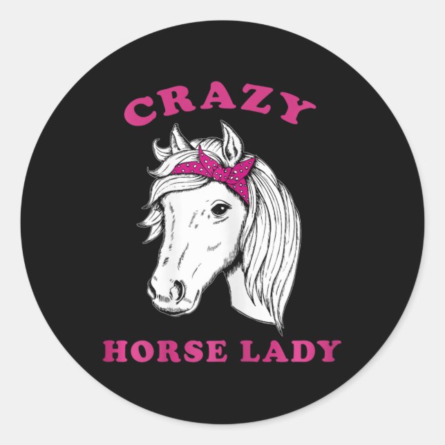 Crazy Horse Lady Horseback Riding Horses Fun  Classic Round Sticker (Front)