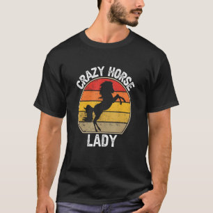 Crazy Horse Lady  Retro Horsewoman Animal T-Shirt