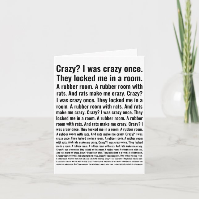 Crazy_ I Was Crazy Once. Funny Trending Meme  Card (Front)