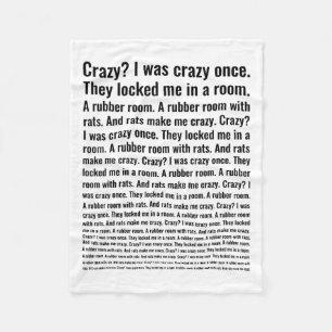 Crazy_ I Was Crazy Once. Funny Trending Meme  Fleece Blanket