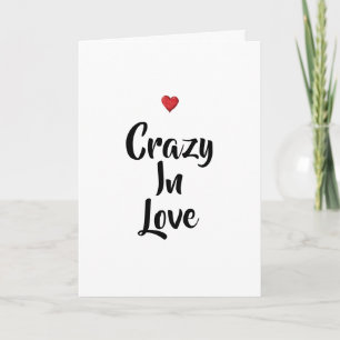 Crazy In Love Card