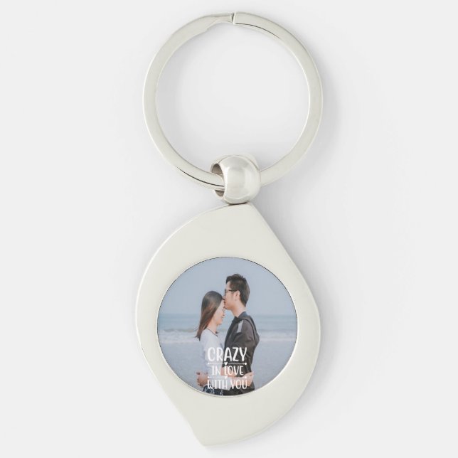 Crazy In Love With You Metal Keychain (Front)