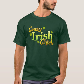 Crazy Irish Chick Funny T-shirt