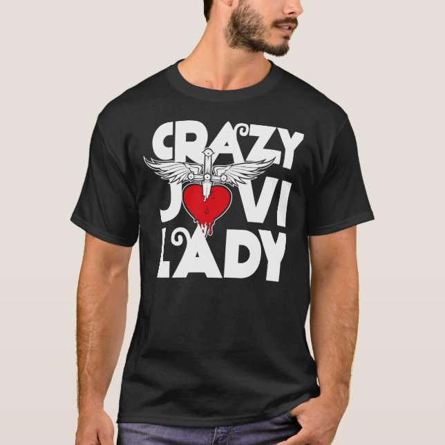 crazy jovi lady wanted dead or alive bon shirt jov (Front)