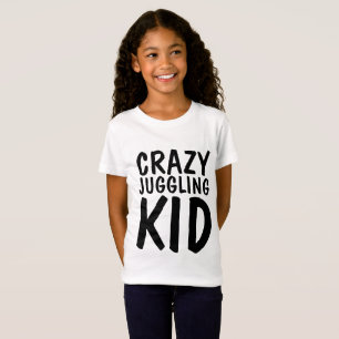 CRAZY JUGGLING KID T-shirts, Juggler T-Shirt