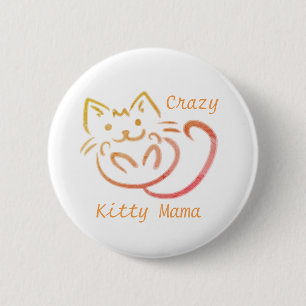 Crazy Kitty Mama Cute Kitty Abstract 6 Cm Round Badge