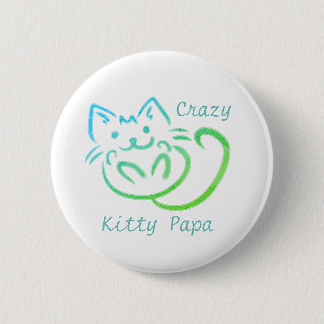 Crazy Kitty Papa Cute Kitty Abstract 6 Cm Round Badge (Front)