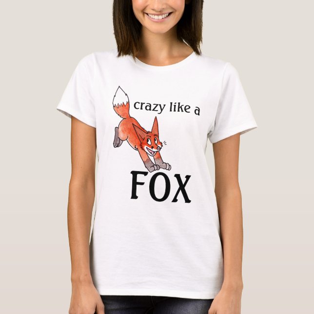 Crazy Like a Fox Ladies Fitted T-shirt (Front)