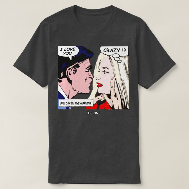 crazy love T-Shirt (Design Front)