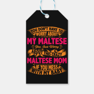 Crazy Maltese Mum Gift Tags