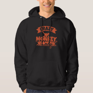 Crazy Monkey Lady - Female Monkey Humour Hoodie