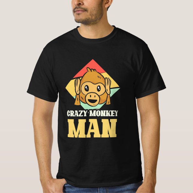 Crazy Monkey Man T-Shirt (Front)