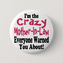 Crazy Mother-in-Law