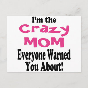 Crazy Mum Postcard