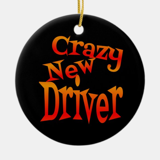 Crazy New Driver in Bright Colours Ceramic Tree Decoration (Front)