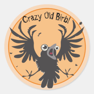 Crazy Old Birb Raven Classic Round Sticker
