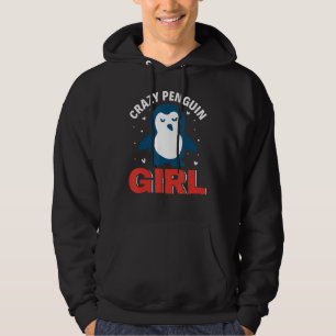 Crazy Penguin Girl Emperor Sea Bird King Penguin Hoodie