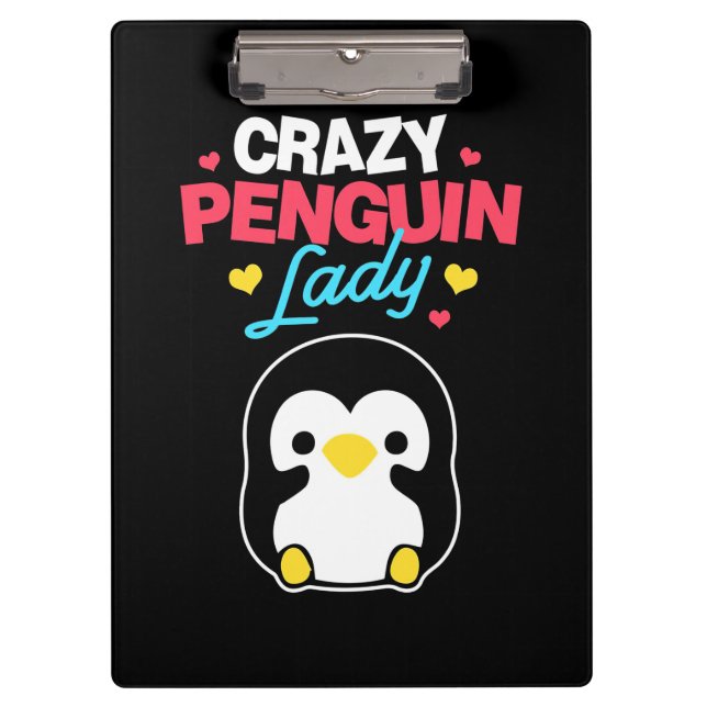 Crazy Penguin Lady Clipboard (Front)