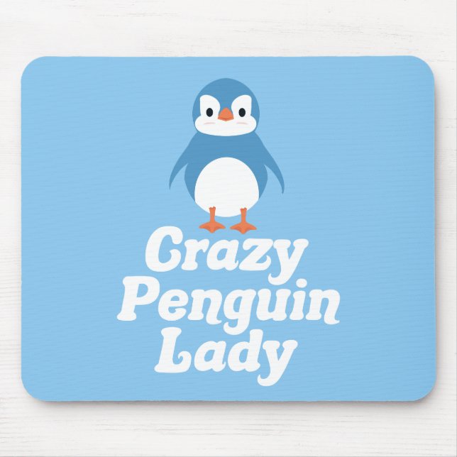 Crazy Penguin Lady Mouse Pad (Front)