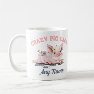 Crazy Pig Mug, Pig Lover Mug, Personalized Gift Coffee Mug