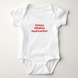 Crazy Pilates Instructor Baby Bodysuit