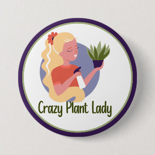 Crazy Plant Lady Button