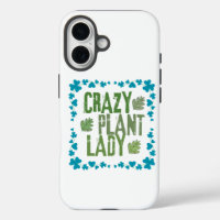 Crazy Plant Lady