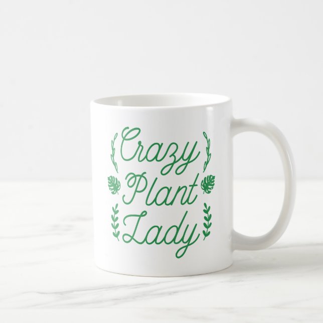 Crazy Plant Lady Coffee Mug (Right)