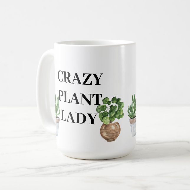 Crazy Plant Lady  Coffee Mug (Front Left)