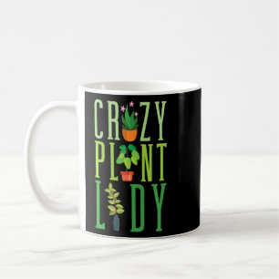 Crazy Plant Lady Funny Gardening Botanical Coffee Mug