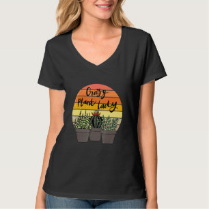 Crazy Plant Lady Indoor Flower Floral Garden  Gard T-Shirt