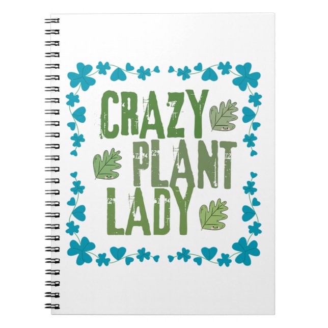 Crazy Plant Lady Notebook (Front)
