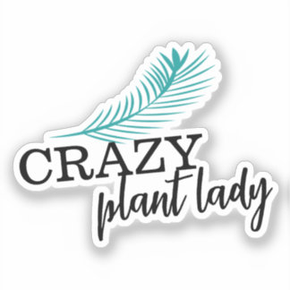Crazy Plant Lady Palm Tree Leaf