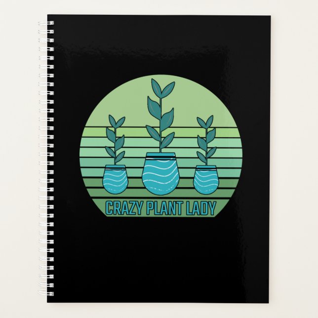 Crazy Plant Lady Planner (Front)