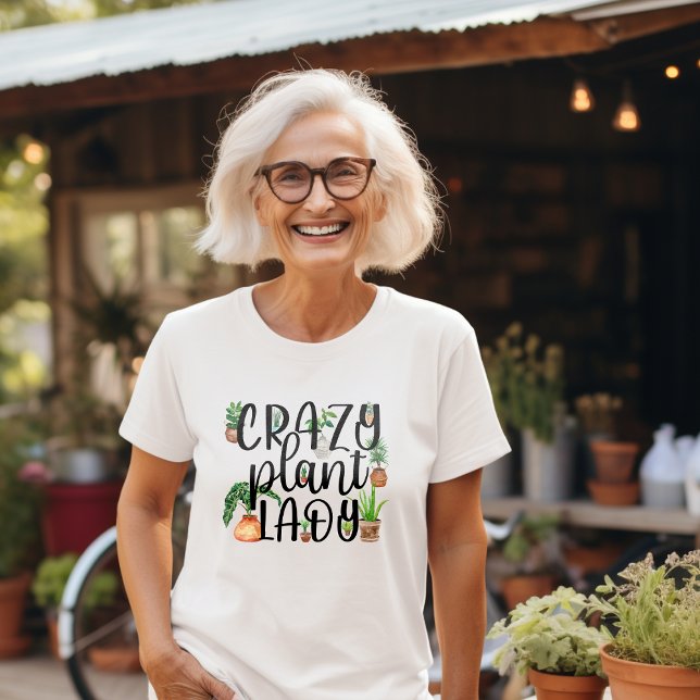 Crazy Plant Lady  T-Shirt (Creator Uploaded)