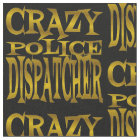 Crazy Police Dispatcher in Gold