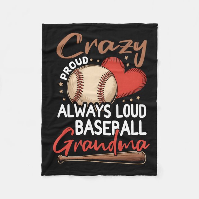 Crazy Proud Always Loud Baseball Artwork Fleece Blanket (Front)