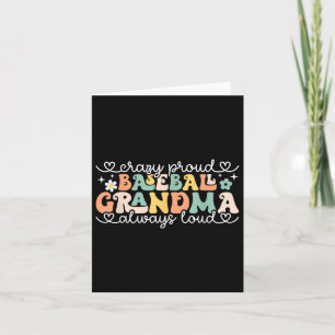 Crazy Proud Always Loud Baseball Grandma Retro Mot Card