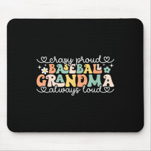 Crazy Proud Always Loud Baseball Grandma Retro Mot Mouse Pad