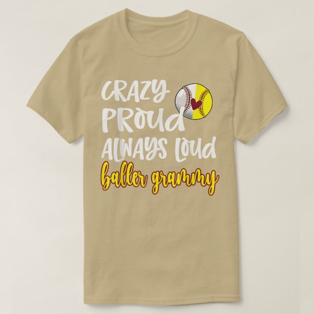 Crazy Proud Softball Baseball Grammy Grandma T-Shi T-Shirt (Design Front)