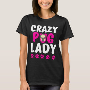Crazy Pug Lady Cute Pug Mum Classic  318 T-Shirt