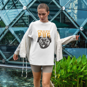 Crazy Pug   T-Shirt