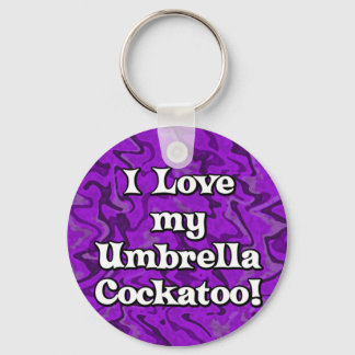Crazy Purple I Love my Umbrella Cockatoo Keychain