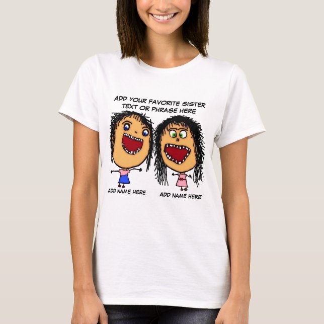 Crazy Sister Cartoon T-Shirt (Front)