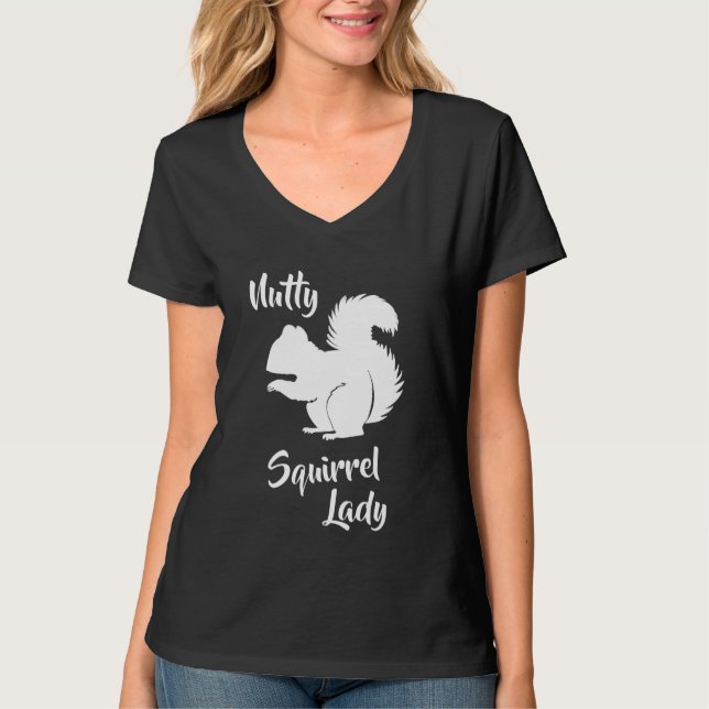 Crazy Squirrel Lady Funny Squirrel Humour Shirt (Front)