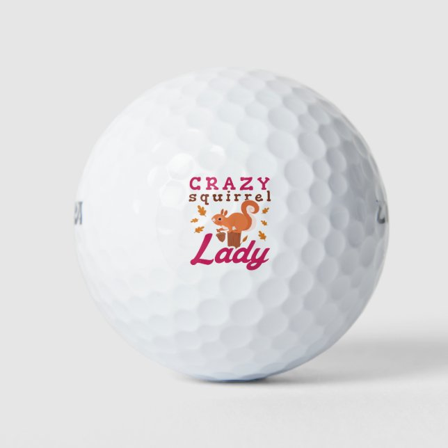 Crazy Squirrel Lady Golf Balls (Front)