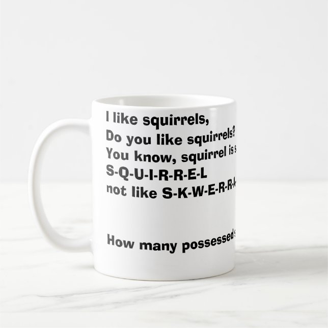 Crazy squirrels coffee mug (Left)