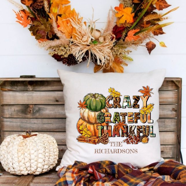 Crazy, Thankful, Grateful Pumpkin Patch Fall Cushion (Creator Uploaded)