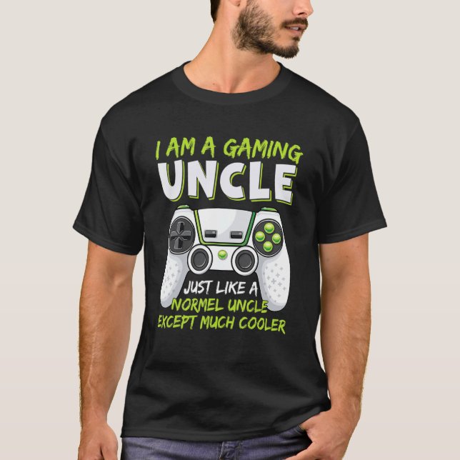 Crazy Uncle Funny Uncle Gaming Video Game Uncle T-Shirt (Front)
