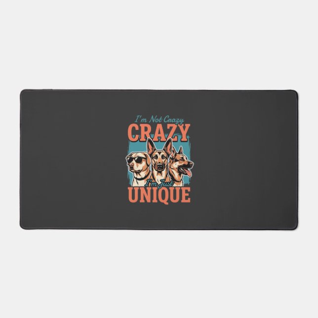Crazy Unique Dog Lover Desk Mat (Front)